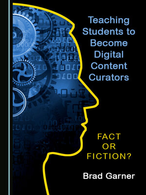 cover image of Teaching Students to Become Digital Content Curators